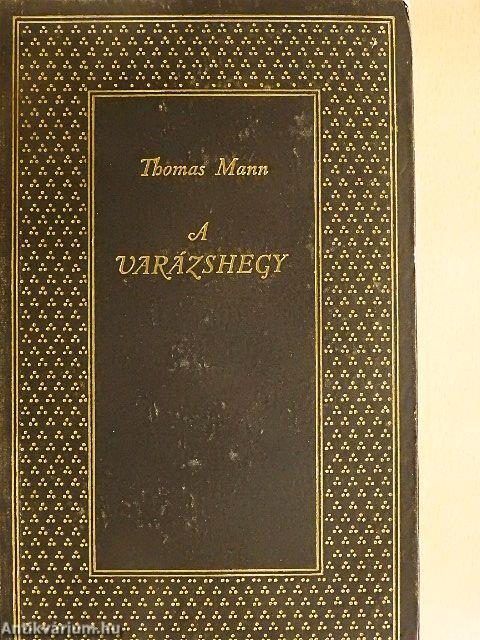 A Varázshegy I-II.