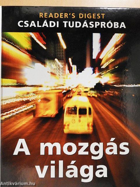 A mozgás világa