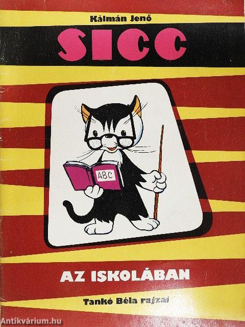 Sicc az iskolában