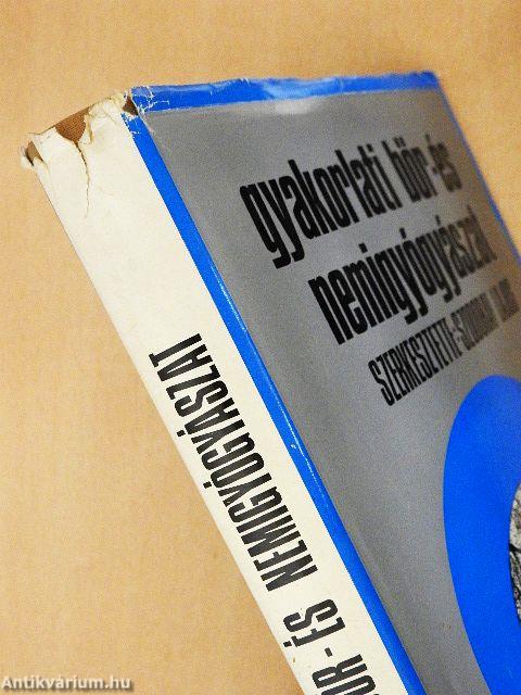 Gyakorlati bőr- és nemigyógyászat