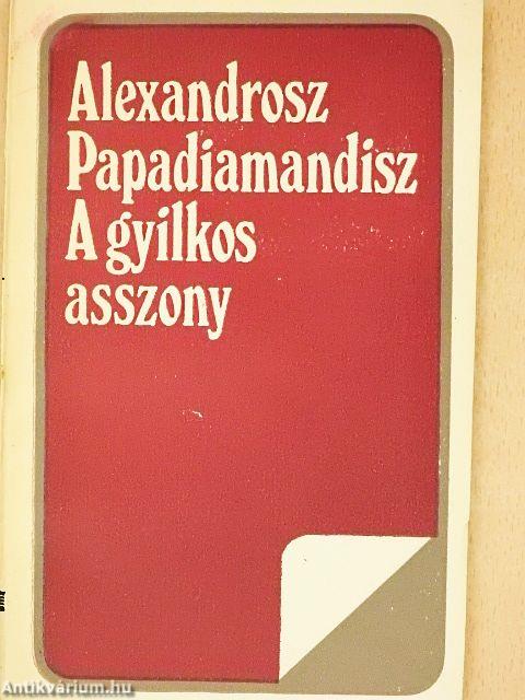A gyilkos asszony