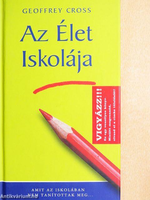 Az Élet Iskolája