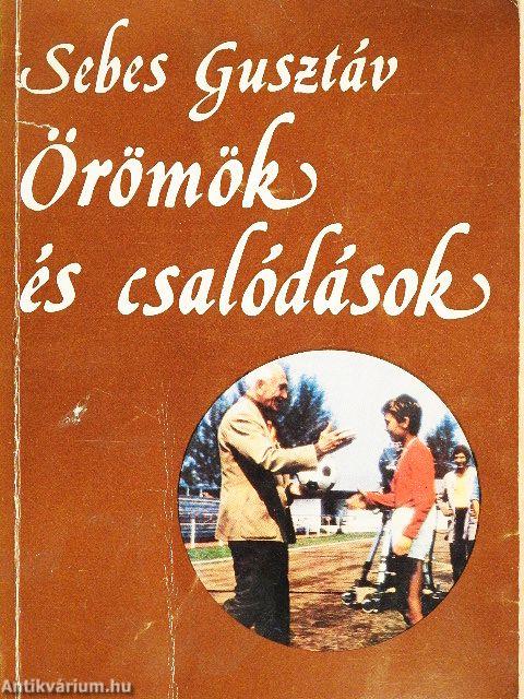 Örömök és csalódások