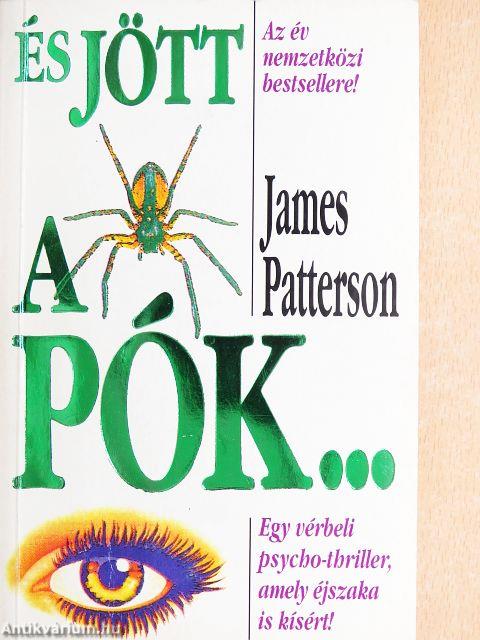 És jött a pók...