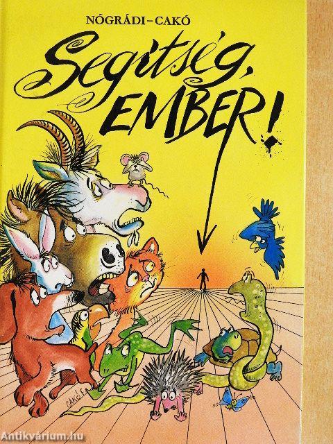 Segítség, ember!