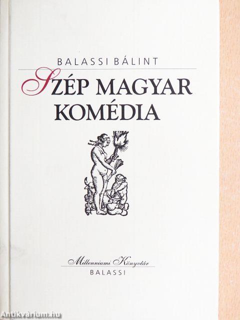 Szép magyar komédia