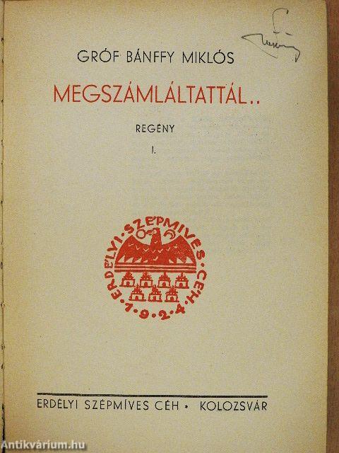Megszámláltattál... I-II.