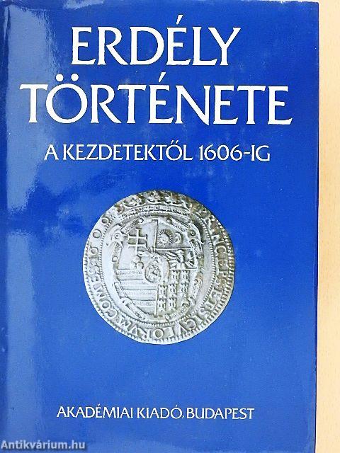 Erdély története I-III.