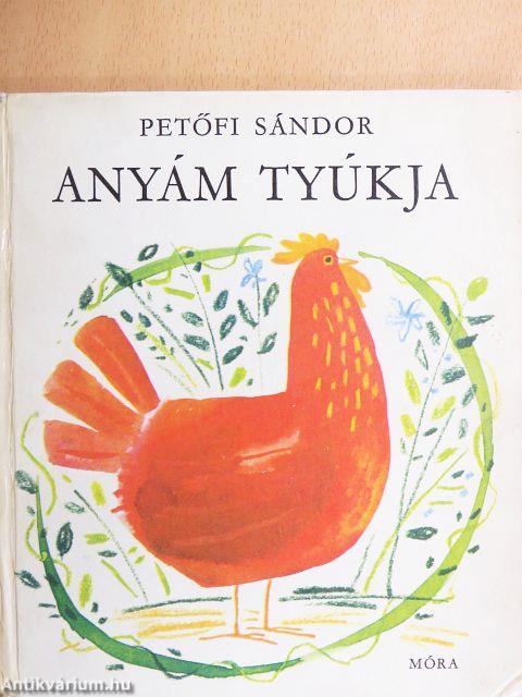 Anyám tyúkja