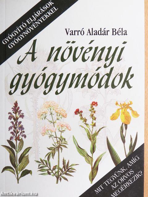 A növényi gyógymódok