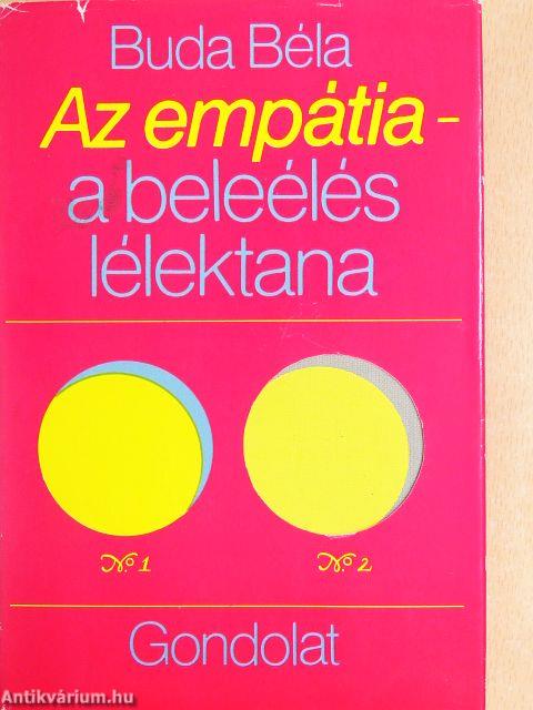 Az empátia - a beleélés lélektana