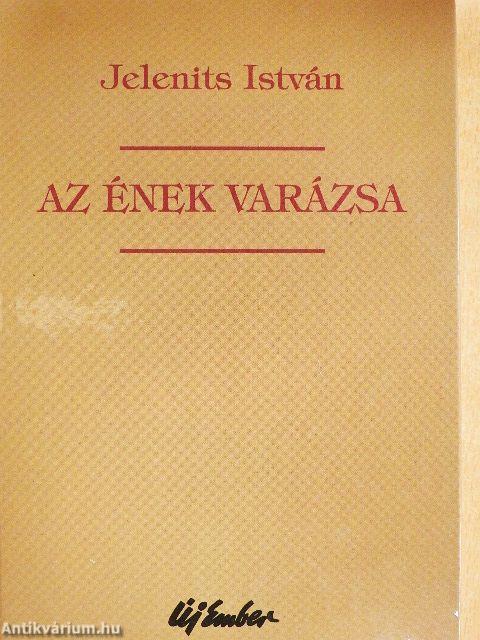 Az ének varázsa