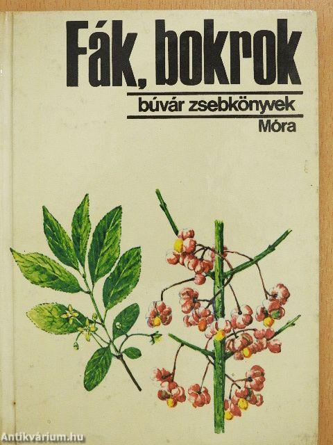 Fák, bokrok