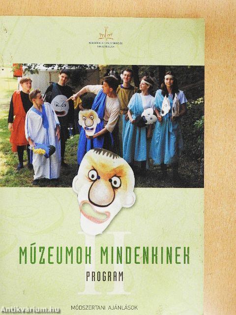 Múzeumok Mindenkinek Program II.