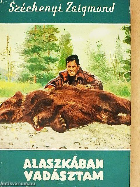 Alaszkában vadásztam