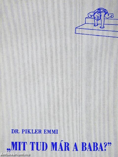 "Mit tud már a baba?"
