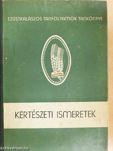 Kertészeti ismeretek