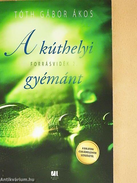 A kúthelyi gyémánt