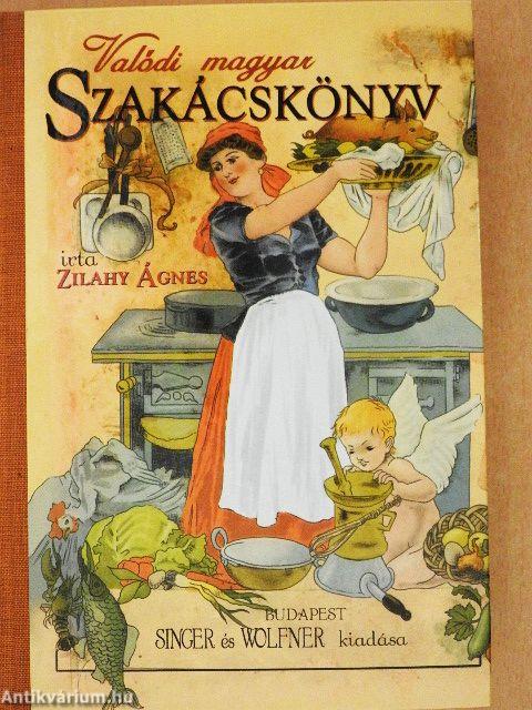 Valódi magyar szakácskönyv