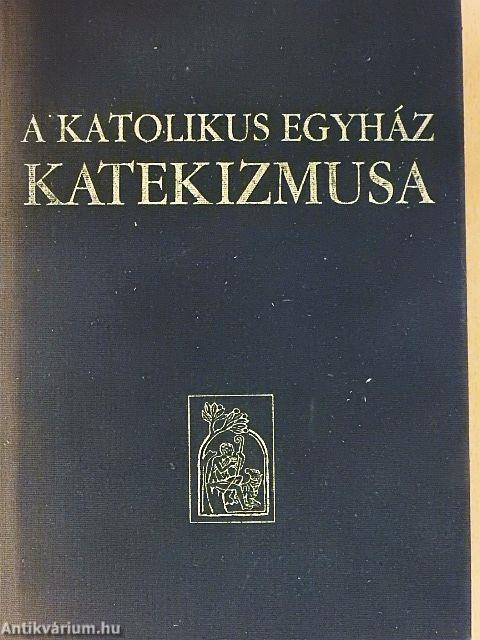A katolikus egyház katekizmusa