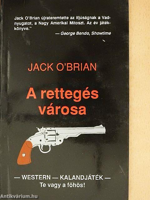 A rettegés városa