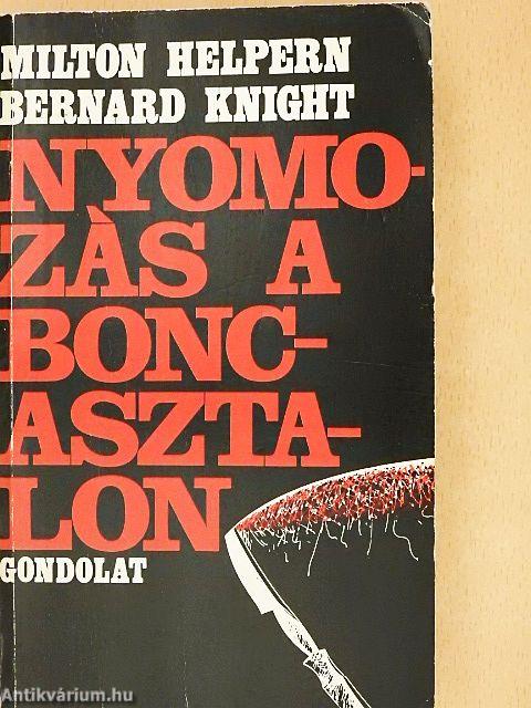 Nyomozás a boncasztalon