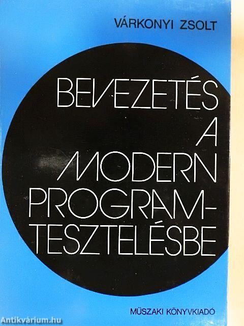 Bevezetés a modern programtesztelésbe