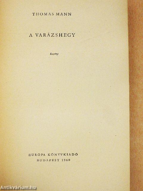A varázshegy I-II.