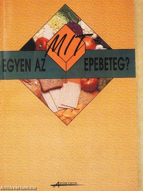 Mit egyen az epebeteg?