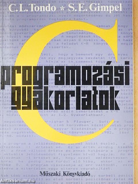 C programozási gyakorlatok