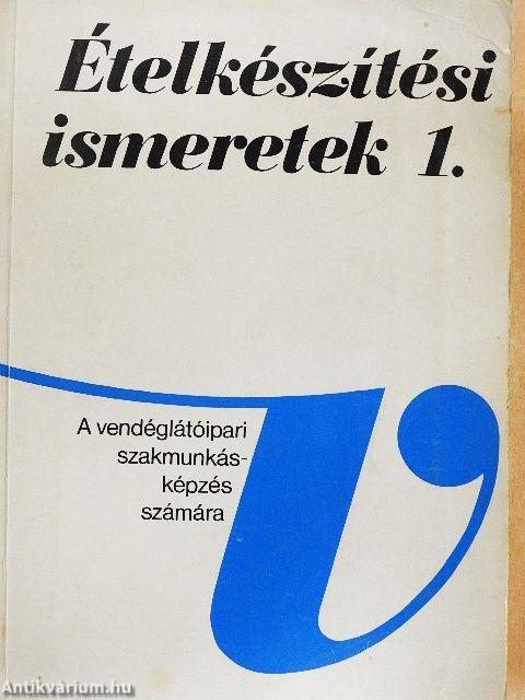 Ételkészítési ismeretek 1.