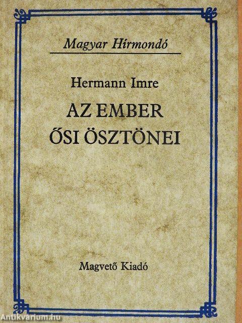 Az ember ősi ösztönei