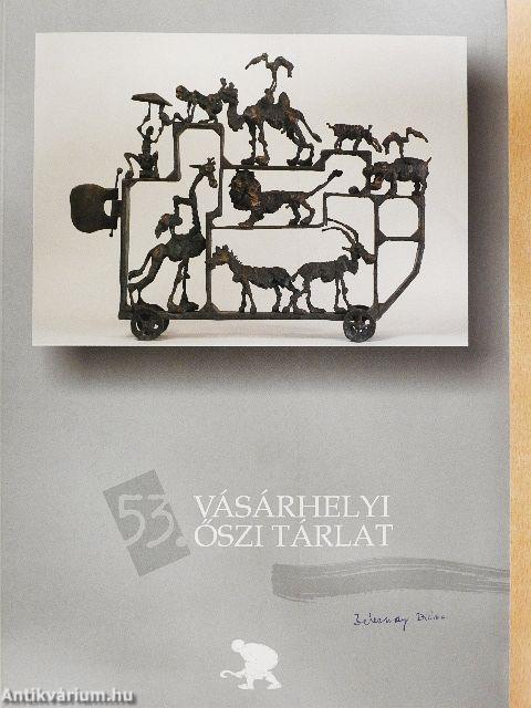53. Vásárhelyi Őszi Tárlat