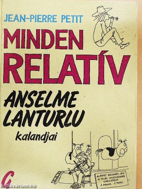 Minden relatív