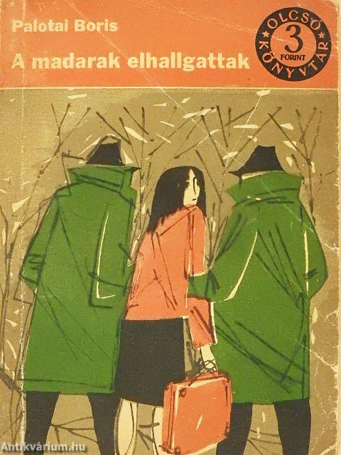 A madarak elhallgattak