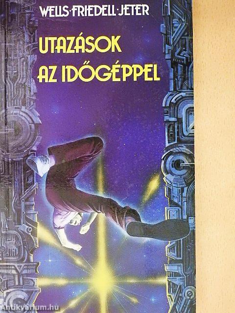 Utazások az időgéppel