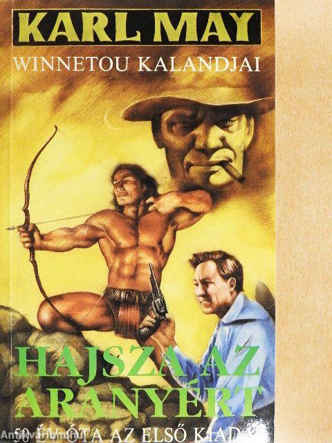 Hajsza az aranyért
