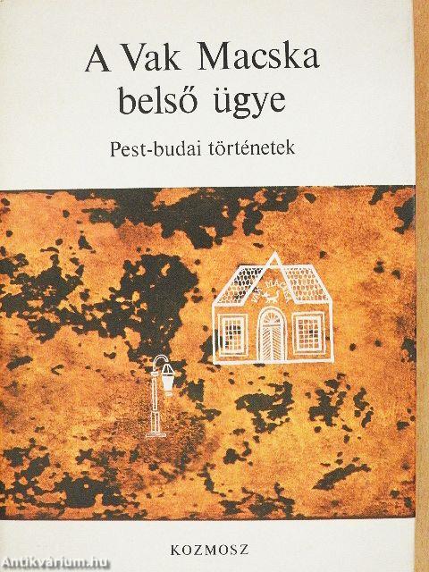 A Vak Macska belső ügye
