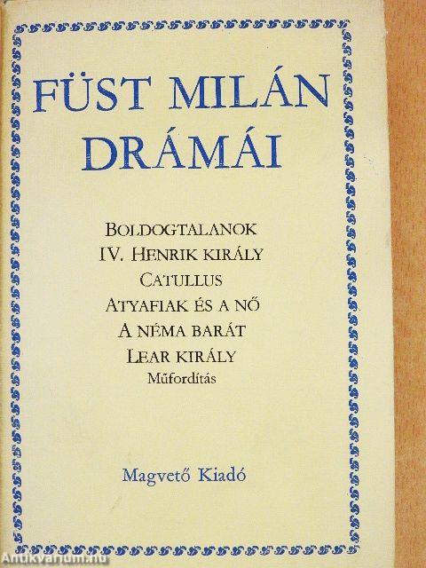 Füst Milán drámái
