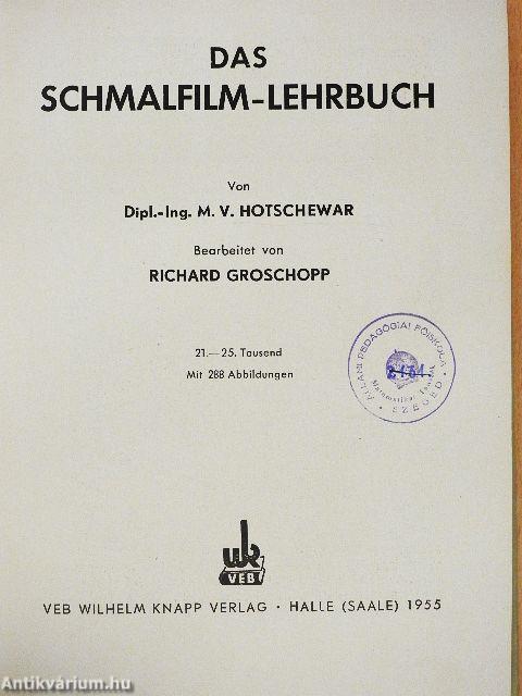 Das Schmalfilm-Lehrbuch
