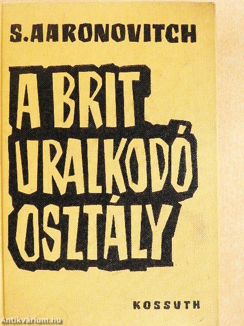 A brit uralkodó osztály