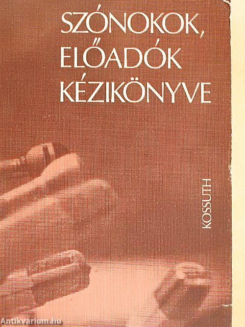 Szónokok, előadók kézikönyve
