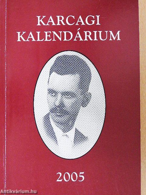 Karcagi kalendárium 2005