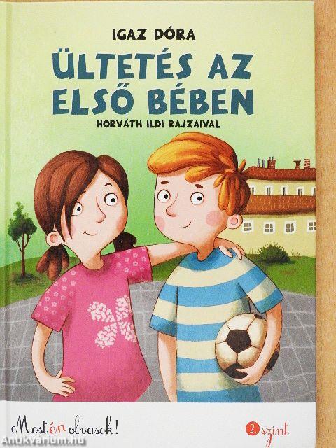Ültetés az első bében