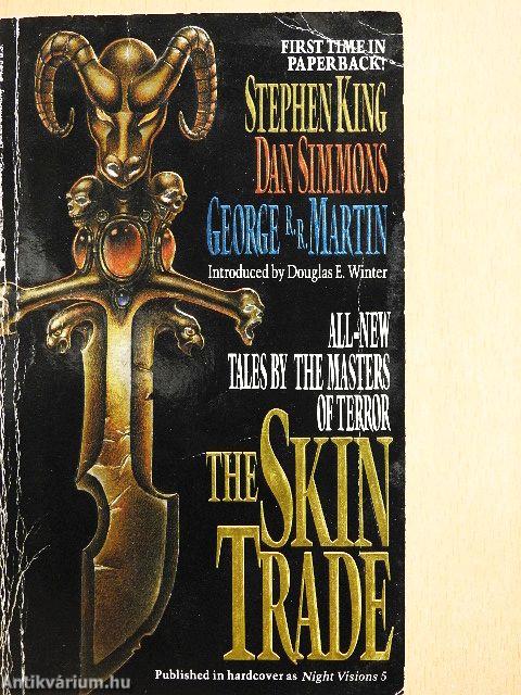The Skin Trade