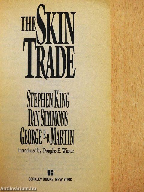 The Skin Trade