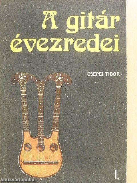 A gitár évezredei I.