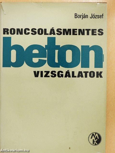 Roncsolásmentes betonvizsgálatok