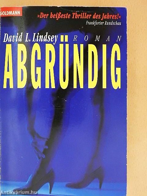Abgründig