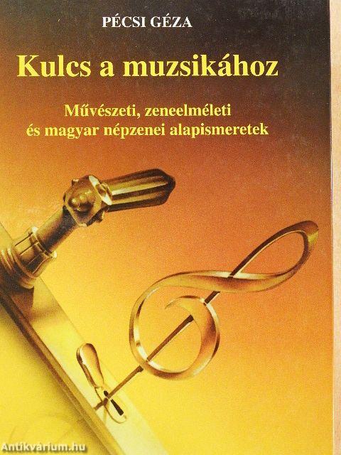 Kulcs a muzsikához